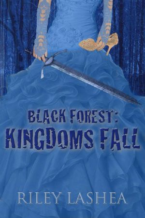 [Black Forest 01] • Kingdoms Fall